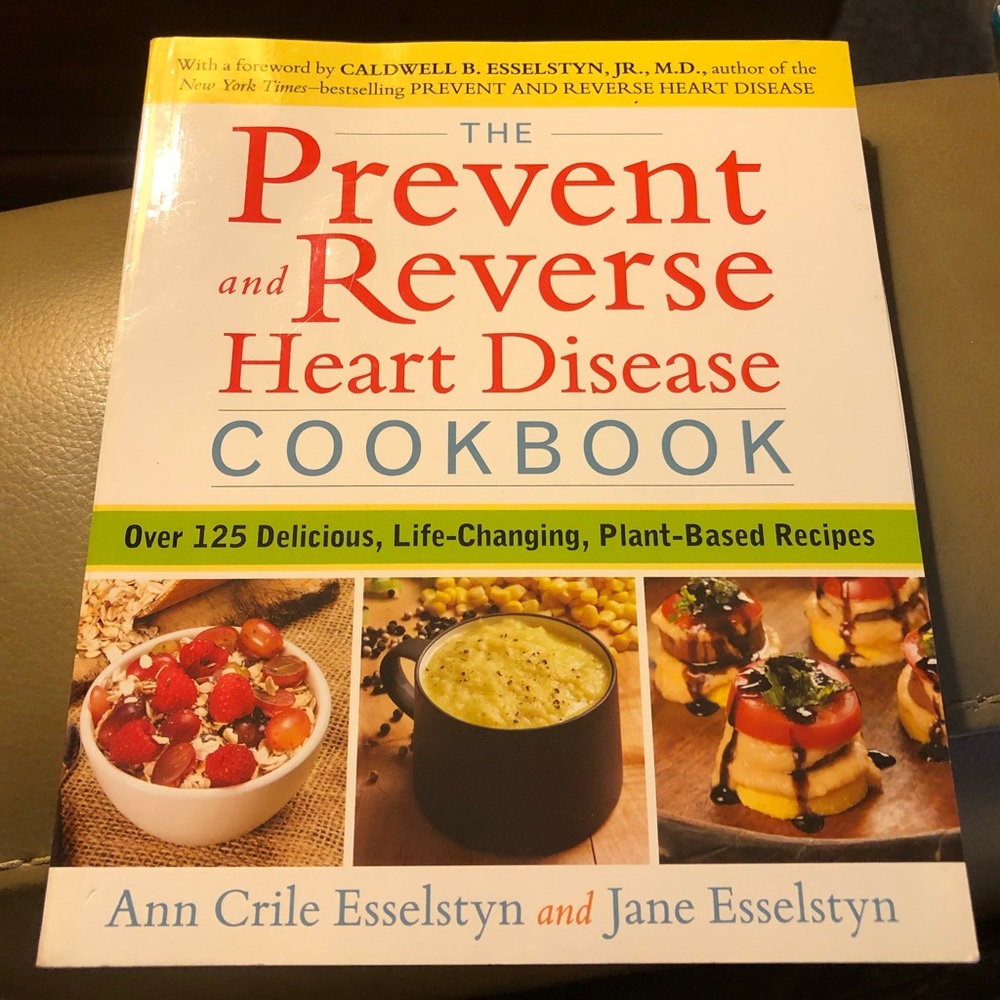 Prevent and Reverse Heart Disease Cookbook